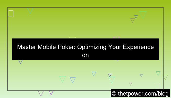 grafik poker mobile optimization