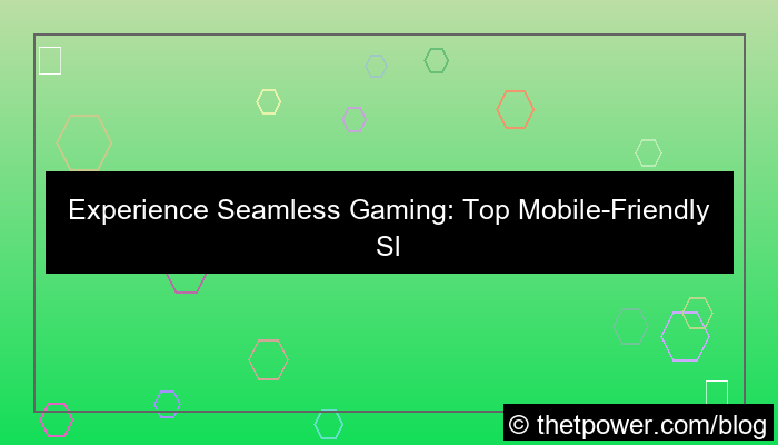 slot games mobile friendly