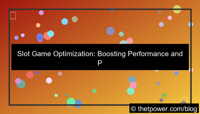 slot games optimization